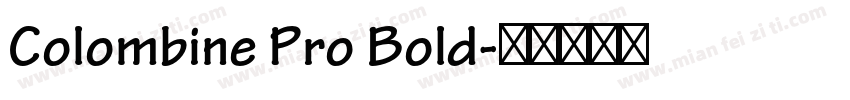 Colombine Pro Bold字体转换